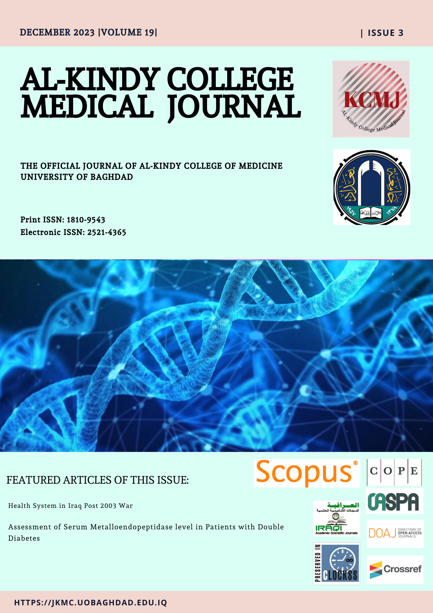 					View Vol. 19 No. 3 (2023): Al-Kindy College Medical Journal
				